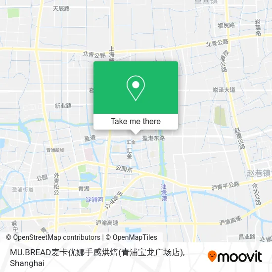 MU.BREAD麦卡优娜手感烘焙(青浦宝龙广场店) map