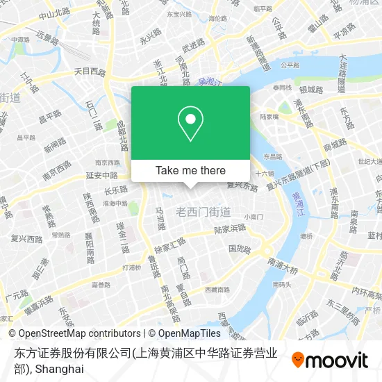 东方证券股份有限公司(上海黄浦区中华路证券营业部) map