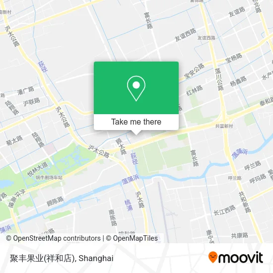 聚丰果业(祥和店) map
