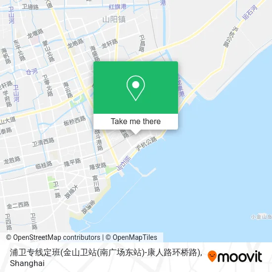 浦卫专线定班(金山卫站(南广场东站)-康人路环桥路) map