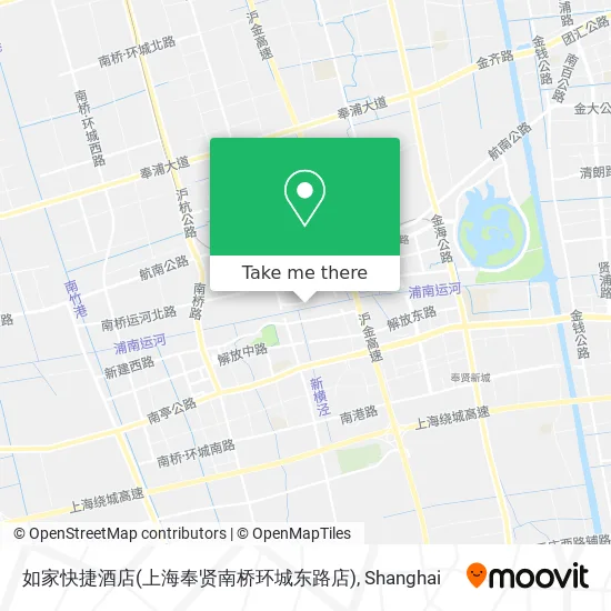 如家快捷酒店(上海奉贤南桥环城东路店) map