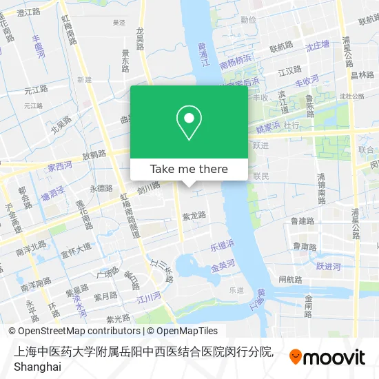 上海中医药大学附属岳阳中西医结合医院闵行分院 map