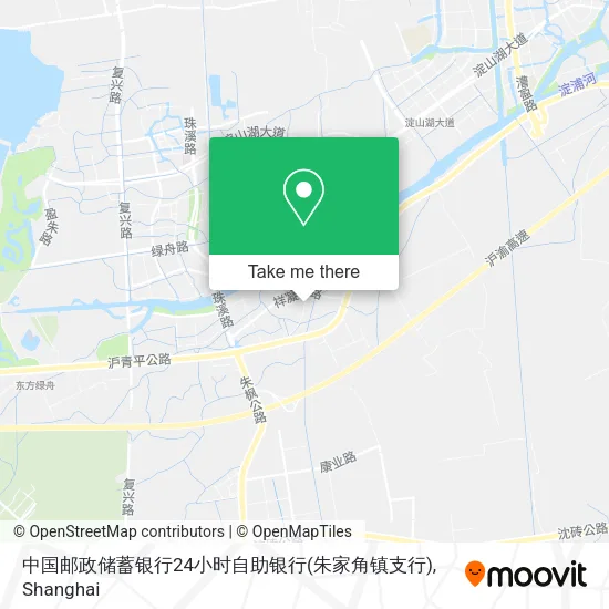 中国邮政储蓄银行24小时自助银行(朱家角镇支行) map