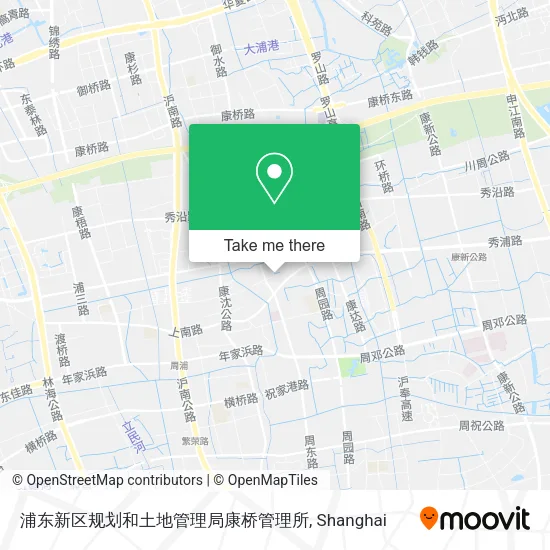 浦东新区规划和土地管理局康桥管理所 map