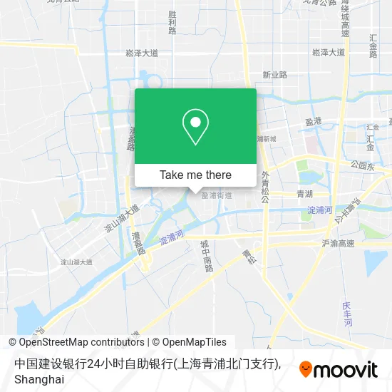 中国建设银行24小时自助银行(上海青浦北门支行) map