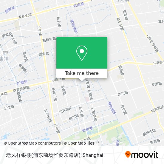 老凤祥银楼(浦东商场华夏东路店) map