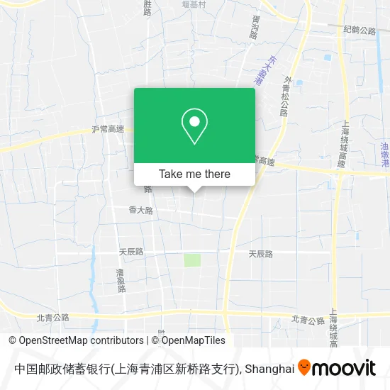 中国邮政储蓄银行(上海青浦区新桥路支行) map