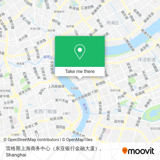 雷格斯上海商务中心（东亚银行金融大厦） map
