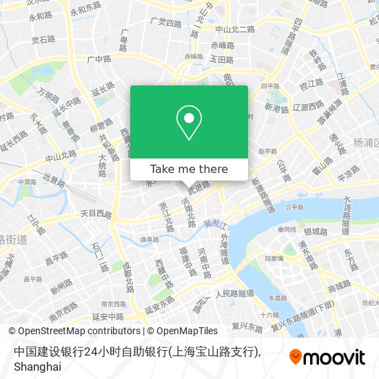 中国建设银行24小时自助银行(上海宝山路支行) map