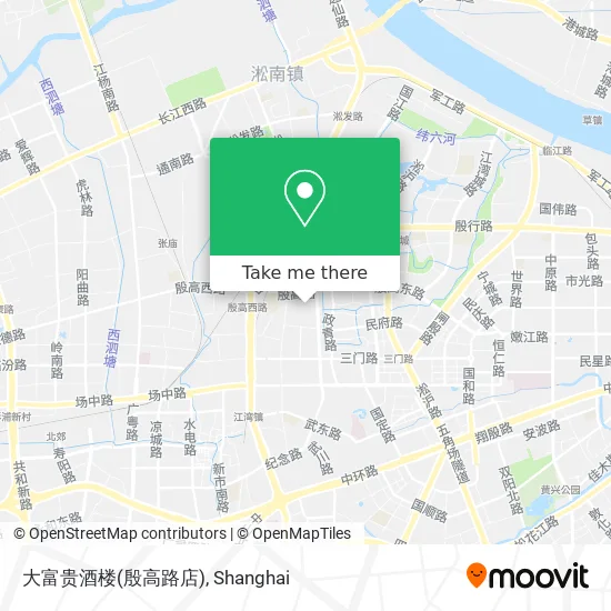大富贵酒楼(殷高路店) map