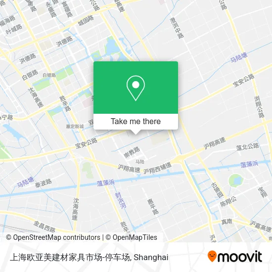 上海欧亚美建材家具市场-停车场 map