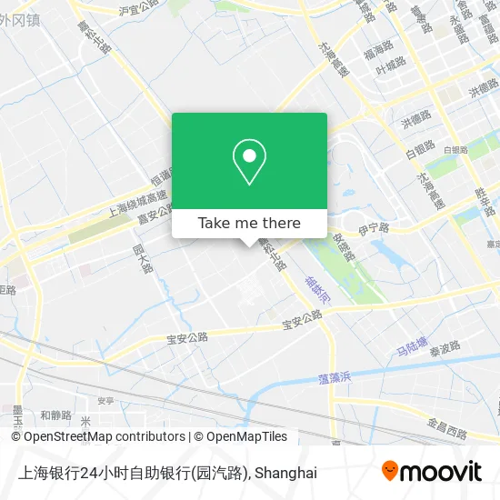 上海银行24小时自助银行(园汽路) map