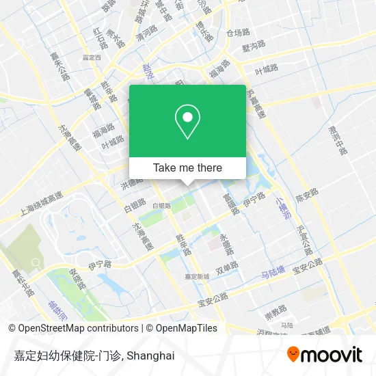 嘉定妇幼保健院-门诊 map