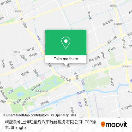 精配良修上海旺童辉汽车维修服务有限公司LFCP隆丰 map