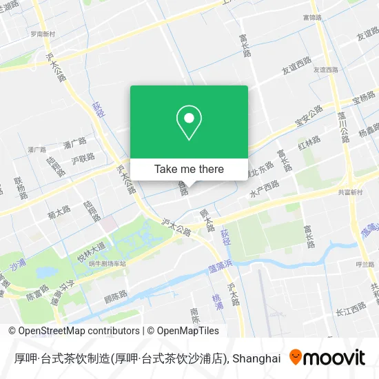 厚呷·台式茶饮制造(厚呷·台式茶饮沙浦店) map