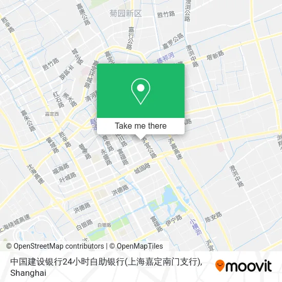 中国建设银行24小时自助银行(上海嘉定南门支行) map