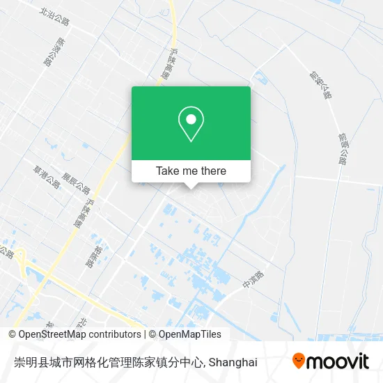 崇明县城市网格化管理陈家镇分中心 map
