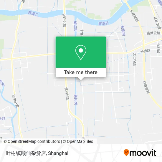 叶榭镇顺仙杂货店 map