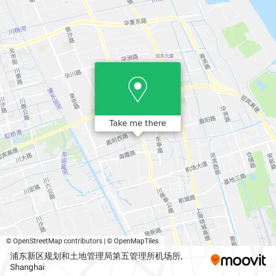 浦东新区规划和土地管理局第五管理所机场所 map