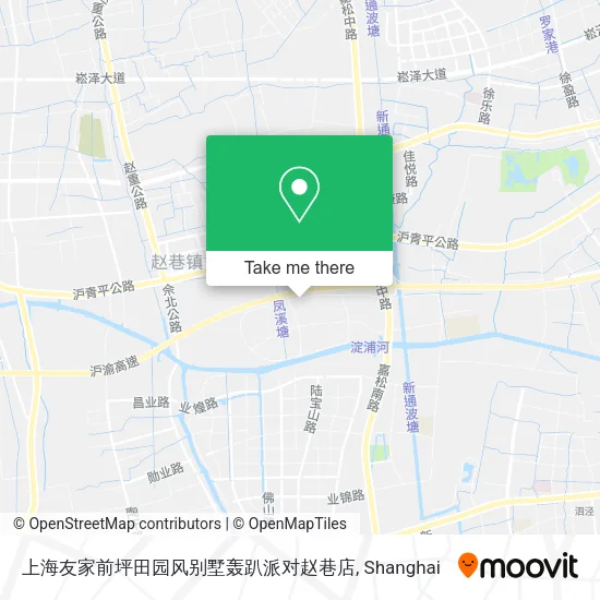上海友家前坪田园风别墅轰趴派对赵巷店 map