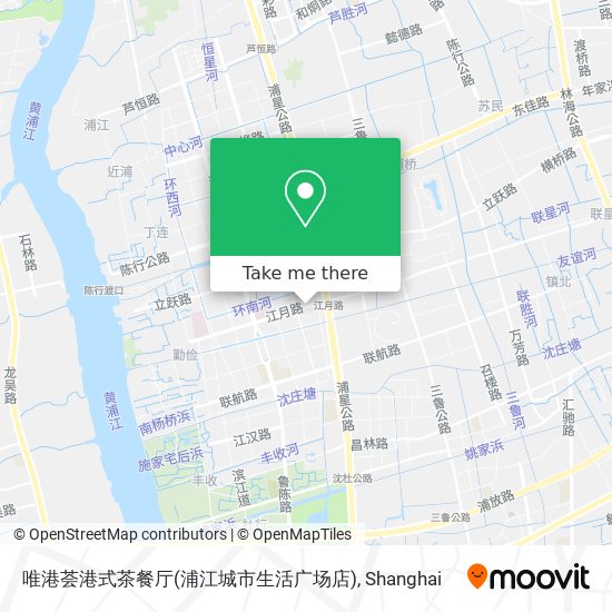 唯港荟港式茶餐厅(浦江城市生活广场店) map