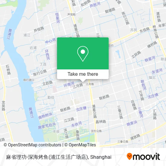 麻省理功-深海烤鱼(浦江生活广场店) map