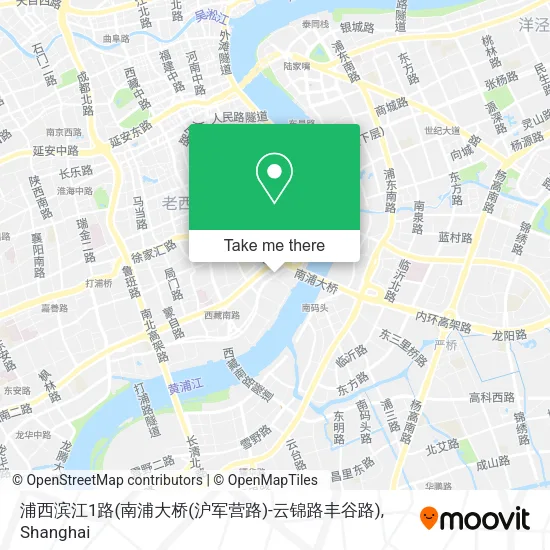 浦西滨江1路(南浦大桥(沪军营路)-云锦路丰谷路) map