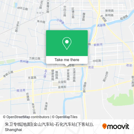 朱卫专线[地面](金山汽车站-石化汽车站(下客站)) map