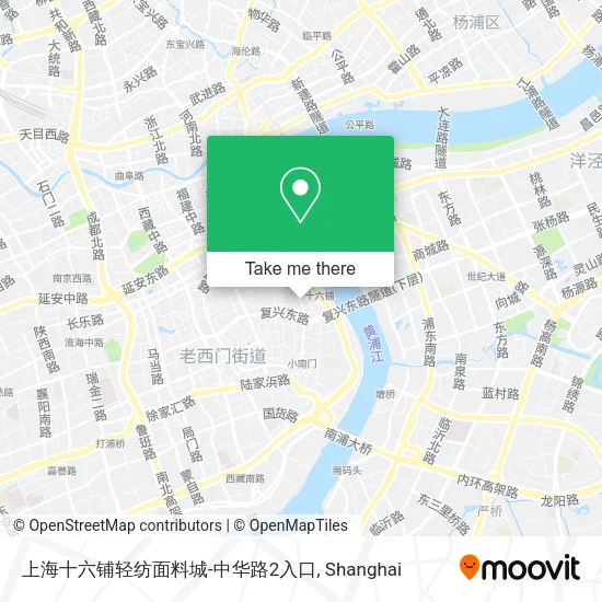 上海十六铺轻纺面料城-中华路2入口 map