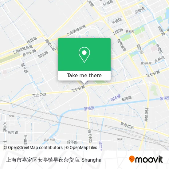 上海市嘉定区安亭镇早夜杂货店 map