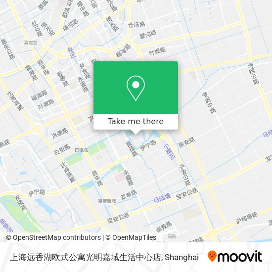 上海远香湖欧式公寓光明嘉域生活中心店 map