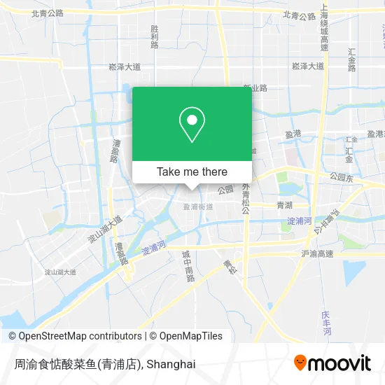 周渝食惦酸菜鱼(青浦店) map