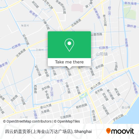 四云奶盖贡茶(上海金山万达广场店) map