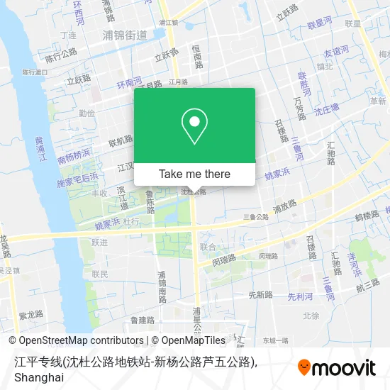江平专线(沈杜公路地铁站-新杨公路芦五公路) map