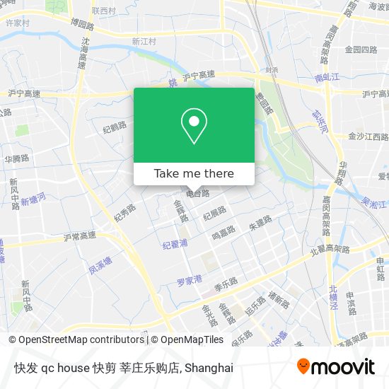 快发 qc house 快剪 莘庄乐购店 map