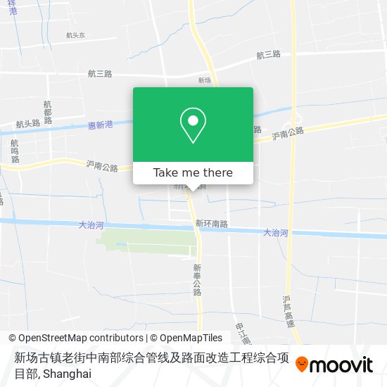 新场古镇老街中南部综合管线及路面改造工程综合项目部 map