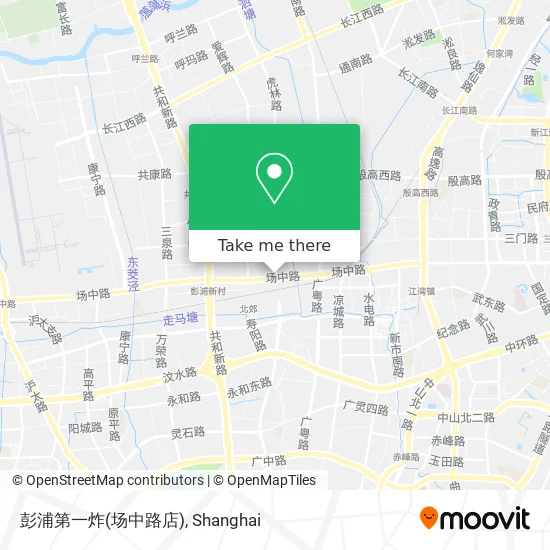 彭浦第一炸(场中路店) map