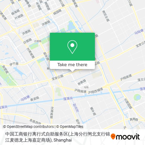 中国工商银行离行式自助服务区(上海分行闸北支行锦江麦德龙上海嘉定商场) map