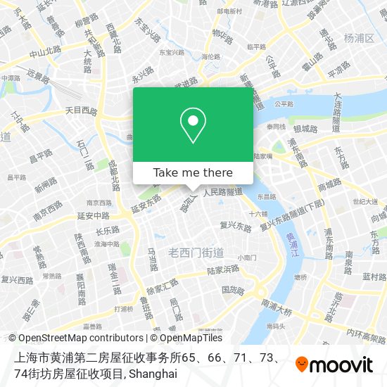 上海市黄浦第二房屋征收事务所65、66、71、73、74街坊房屋征收项目 map