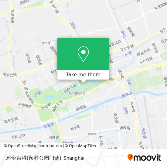 雅悦齿科(顾村公园门诊) map