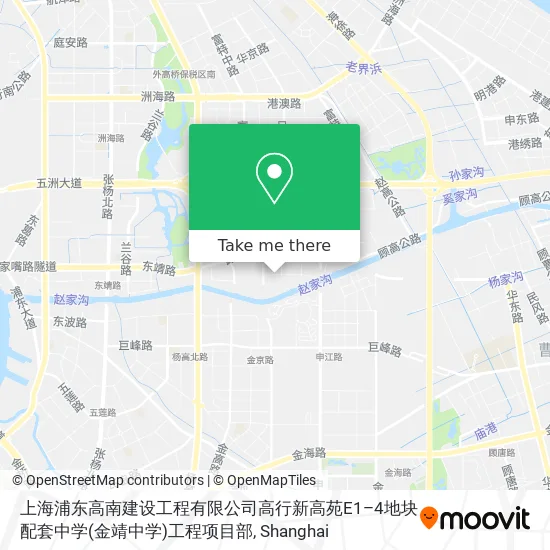 上海浦东高南建设工程有限公司高行新高苑E1–4地块配套中学(金靖中学)工程项目部 map