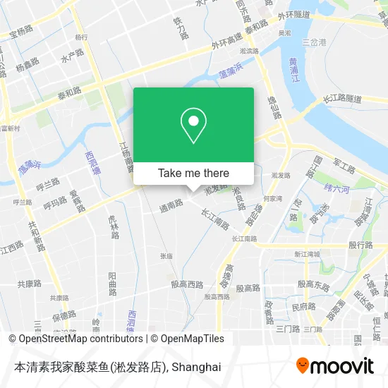 本清素我家酸菜鱼(淞发路店) map