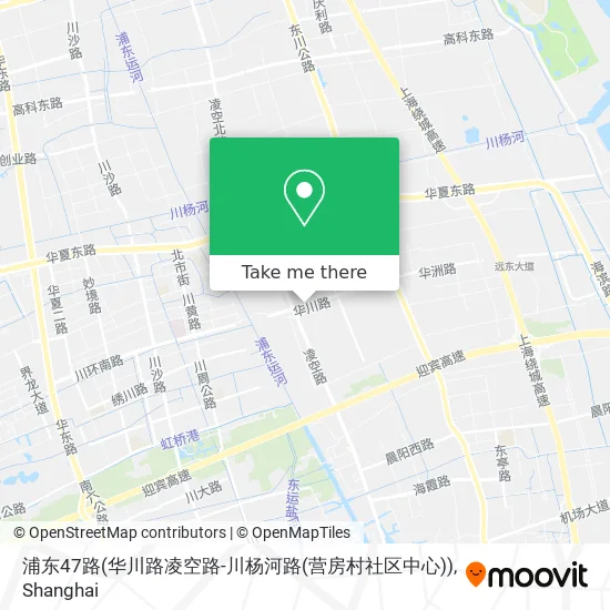 浦东47路(华川路凌空路-川杨河路(营房村社区中心)) map