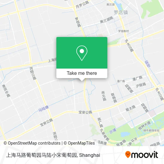 上海马路葡萄园马陆小宋葡萄园 map