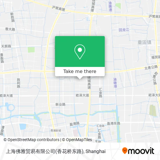 上海佛雅贸易有限公司(香花桥东路) map