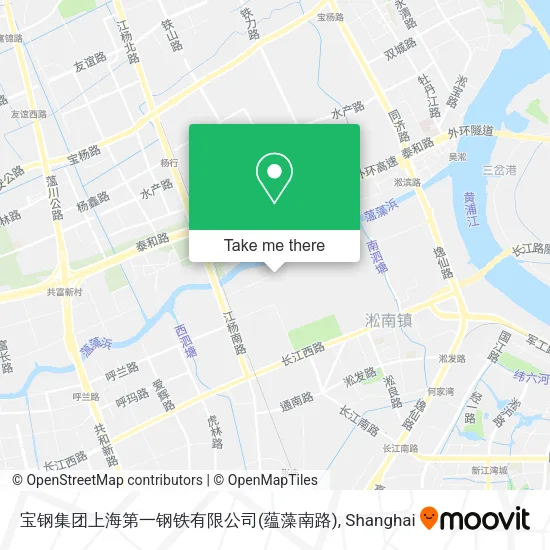 宝钢集团上海第一钢铁有限公司(蕴藻南路) map