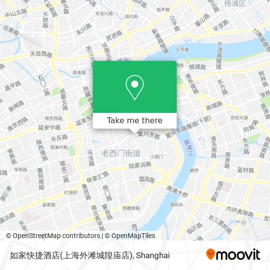 如家快捷酒店(上海外滩城隍庙店) map