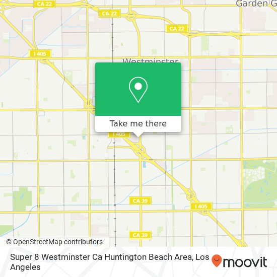 Super 8 Westminster Ca Huntington Beach Area map