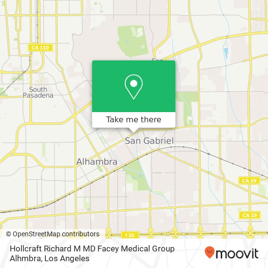 Hollcraft Richard M MD Facey Medical Group Alhmbra map