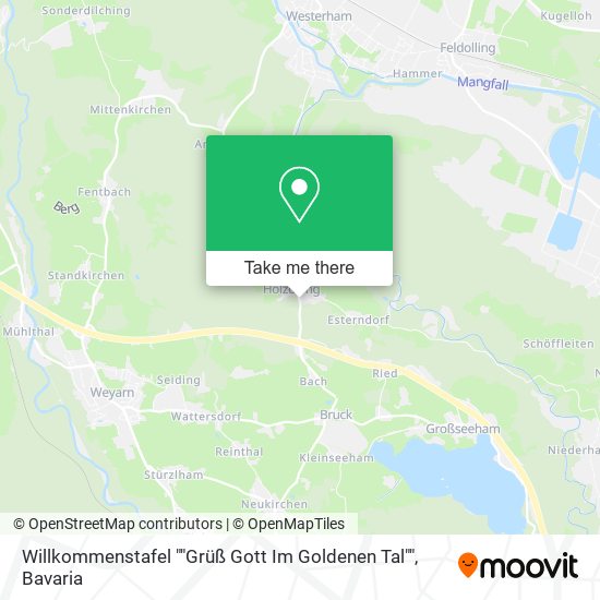 Willkommenstafel ""Grüß Gott Im Goldenen Tal"" map